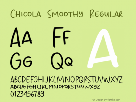 Chicola Smoothy Version 1.000;October 21, 2021;FontCreator 14.0.0.2794 64-bit图片样张