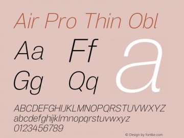 Air Pro Thin Obl Version 1.000;hotconv 1.0.109;makeotfexe 2.5.65596图片样张