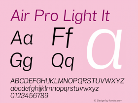 Air Pro Light It Version 1.000;hotconv 1.0.109;makeotfexe 2.5.65596图片样张