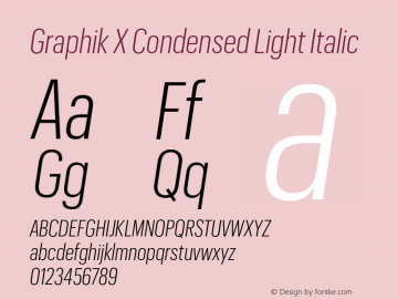 GraphikXCondensed-LightIt Version 1.1 2017 | wf-rip DC20170725图片样张