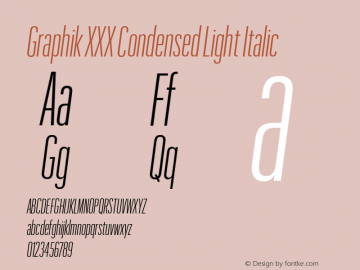 GraphikXXXCondensed-LightIt Version 1.1 2017 | wf-rip DC20170725图片样张