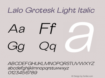 Lalo Grotesk Light Italic Version 1.000 | web-ttf图片样张