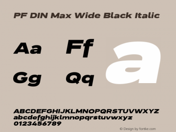 PF DIN Max Wide Black Italic Version 5.015 | web-ttf图片样张