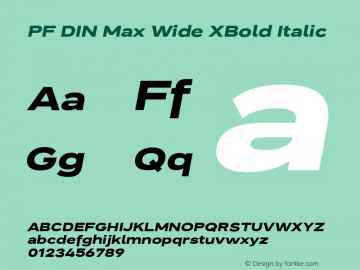 PF DIN Max Wide XBold Italic Version 5.015 | web-ttf图片样张