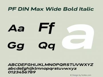 PF DIN Max Wide Bold Italic Version 5.015 | web-ttf图片样张