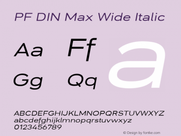 PF DIN Max Wide Italic Version 5.015 | web-ttf图片样张