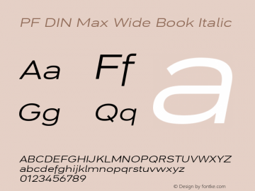 PF DIN Max Wide Book Italic Version 5.015 | web-ttf图片样张