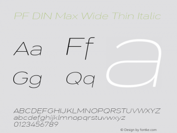PF DIN Max Wide Thin Italic Version 5.015 | web-ttf图片样张
