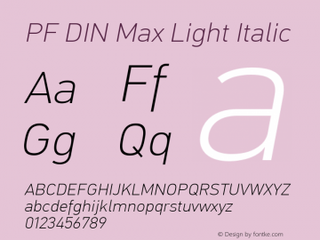 PF DIN Max Light Italic Version 5.015 | web-ttf图片样张