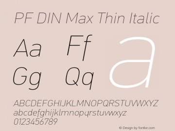 PF DIN Max Thin Italic Version 5.015 | web-ttf图片样张