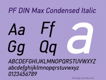 PF DIN Max Condensed Italic Version 5.015 | web-ttf图片样张