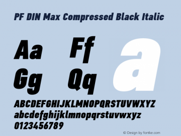 PF DIN Max Comp Black Ita Version 5.015 | web-ttf图片样张