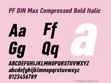 PF DIN Max Comp Bold Ita Version 5.015 | web-ttf图片样张