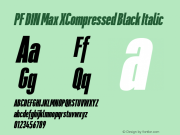 PF DIN Max XComp Black Ita Version 5.015 | web-ttf图片样张