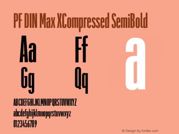 PF DIN Max XCompressed SemiBold Version 5.015 | web-ttf图片样张