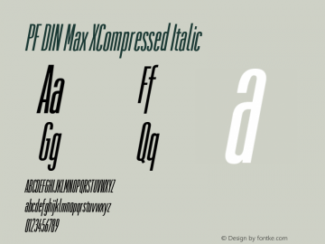 PF DIN Max XCompressed Italic Version 5.015 | web-ttf图片样张
