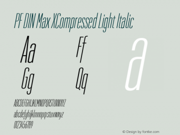 PF DIN Max XComp Light Ita Version 5.015 | web-ttf图片样张