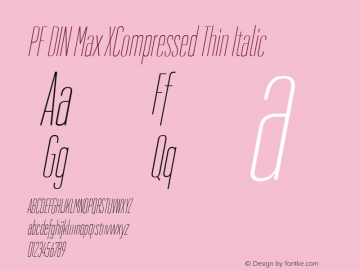 PF DIN Max XComp Thin Ita Version 5.015 | web-ttf图片样张