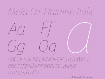 Meta OT Hairline Italic Version 7.600, build 1027, FoPs, FL 5.04图片样张