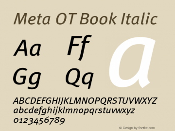 Meta OT Book Italic Version 7.600, build 1027, FoPs, FL 5.04图片样张