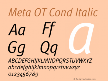 Meta OT Cond Italic Version 7.600, build 1027, FoPs, FL 5.04图片样张