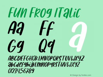 Fun Frog Italic Version 1.00;November 3, 2021;FontCreator 13.0.0.2683 64-bit图片样张