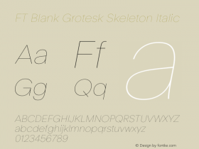 FT Blank Grotesk Skeleton Italic Version 1.000图片样张
