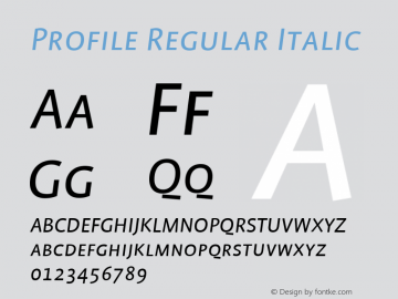 Profile Regular Italic Version 001.000 Font Sample