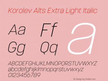 Korolev Alternates Extra Light Italic Version 8.000;FEAKit 1.0图片样张