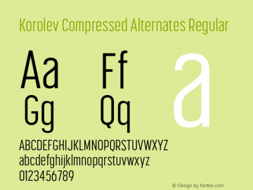 Korolev Compressed Alternates Regular Version 3.000;hotconv 1.0.109;makeotfexe 2.5.65596图片样张