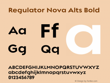 Regulator Nova Alts Bold Version 6.000;hotconv 1.0.109;makeotfexe 2.5.65596图片样张