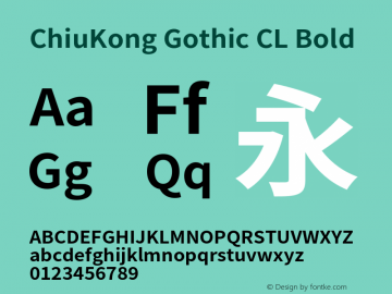 ChiuKong Gothic CL Bold Version 1.222图片样张