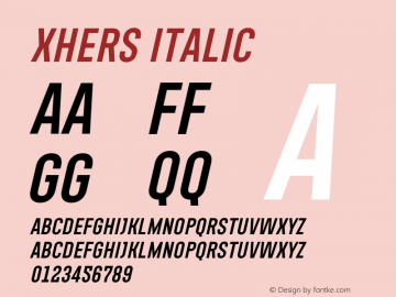 Xhers Italic Version 1.00;March 29, 2018图片样张