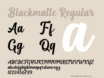 Blackmatte Version 1.00;May 24, 2021;FontCreator 13.0.0.2683 64-bit图片样张