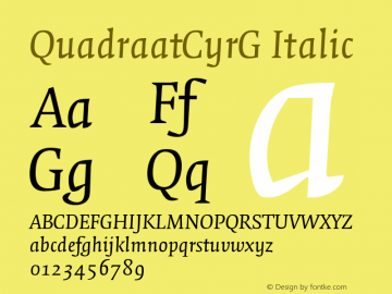 QuadraatCyrG Italic 001.000 Font Sample