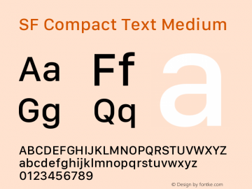 SF Compact Text Medium Version 1.00 March 7, 2017, initial release图片样张