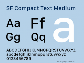 SF Compact Text Medium Version 1.00 October 11, 2019, initial release图片样张