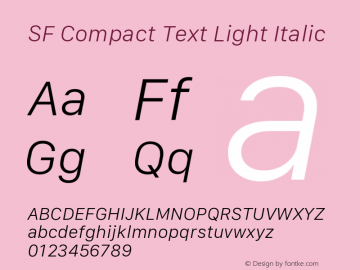 SF Compact Text Light Italic Version 1.00 September 6, 2016, initial release图片样张