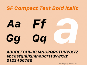 SF Compact Text Bold Italic Version 1.00 September 6, 2016, initial release图片样张