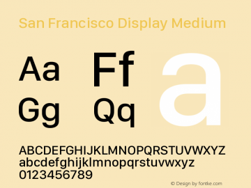 San Francisco Display Medium Version 1.00 March 22, 2019, initial release图片样张