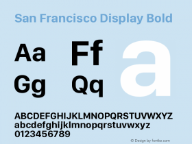 San Francisco Display Bold Version 1.00;February 16, 2019;FontCreator 11.5.0.2422 32-bit图片样张