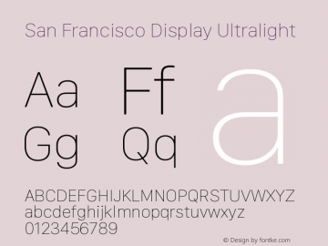 San Francisco Display Ultralight Version 1.00;February 16, 2019;FontCreator 11.5.0.2422 32-bit图片样张