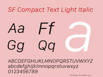 SF Compact Text Light Italic Version 1.00 September 25, 2017, initial release图片样张