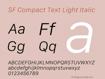 SF Compact Text Light Italic Version 1.00 July 21, 2017, initial release图片样张