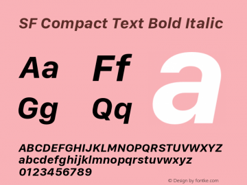 SF Compact Text Bold Italic Version 1.00 July 21, 2017, initial release图片样张