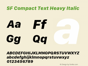 SF Compact Text Heavy Italic Version 1.00 March 7, 2017, initial release图片样张