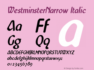 WestminsterNarrow Italic Altsys Fontographer 3.5  7/17/96图片样张