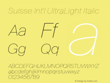 Suisse Int'l UltraLight Italic Version 2.001图片样张