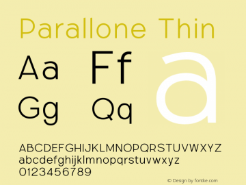 Parallone Thin Version 2.000;hotconv 1.0.109;makeotfexe 2.5.65596图片样张