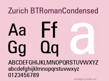 Zurich BTRomanCondensed Macromedia Fontographer 4.1.4 11/2/01图片样张